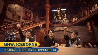 [Monster Hunter World: Iceborne] - Journal des Développeurs #3 - PS4, XBOX ONE, PC