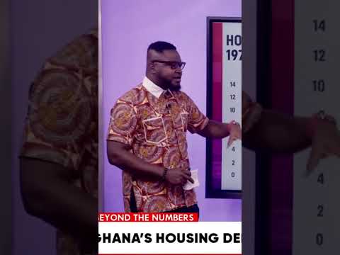 BEYOND THE NUMBERS: Winston Tackie breaks down Ghana’s housing demand and supply gap.