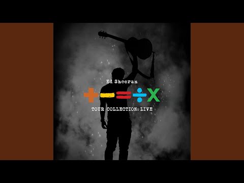 Videoclip de Don't/Nina Medley (Live) — Ed Sheeran