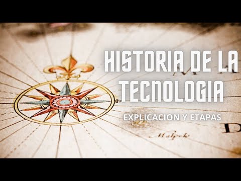 HISTORIA DE LA TECNOLOGÍA