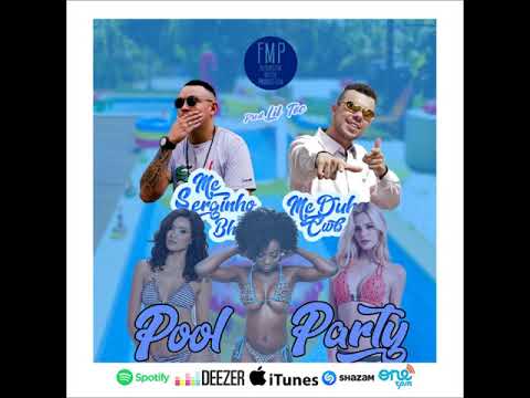 MC Serginho BH & MC Duh Cwb - Pool Party [ Futuristik Musik ]