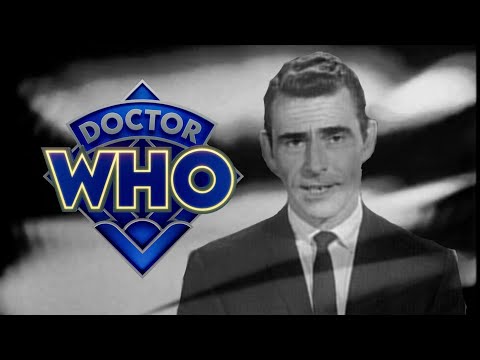 What if Doctor Who was an episode of The Twilight Zone?