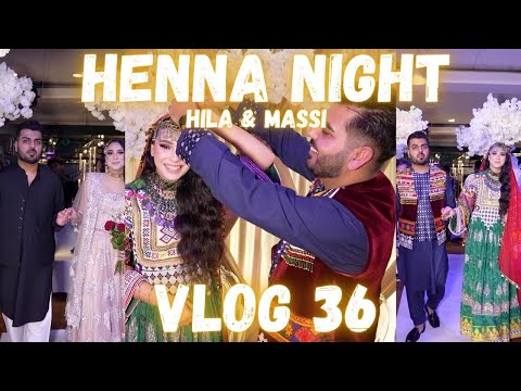 Henna Night I Shabe Kheena I Hila & Massi Vlogs I Vlog 36 I شب خینه ما