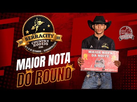 SÁBADO - MELHORES MONTARIAS - RODEIO EM TOUROS - SERRA CITY COUNTRY RODEIO 2026 - SERRANÓPOLIS-GO