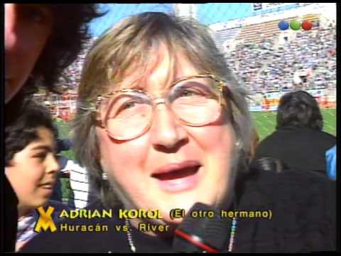 Adrian Korol(El otro hermano) Huracán vs. River - Videomatch 97