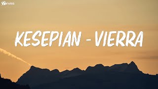 Download lagu Kesepian - Vierra (Lirik) mp3 Download lagu Kesepian - Vierra (Lirik) mp3