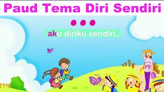 Download lagu Paud Tema Diri Sendiri Terbaru Lagu Anak Versi Karoke Tanpa Vokal Terbaru mp3