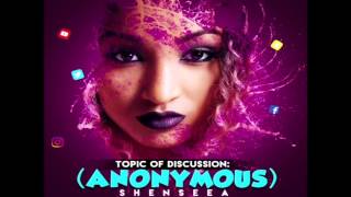 Shenseea - Anonymous