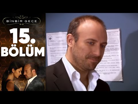 Binbir Gece - 15. Bölüm