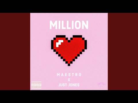 MILLION (feat. Just Jones)