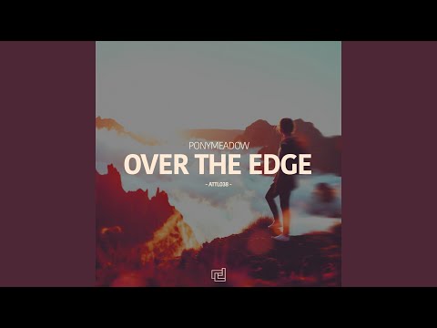 Over the Edge (Extended Mix)
