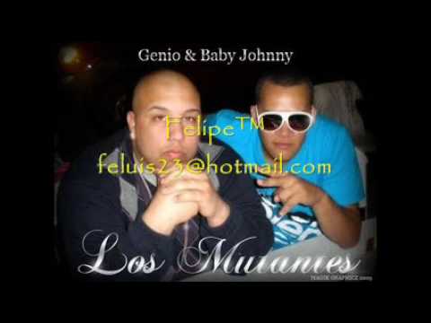 Genio Y Baby Johnny Ft Reiley - Si No Fuera
