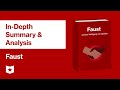 Faust (Parts 1 and 2) by Johann Wolfgang von Goethe | In-Depth Summary & Analysis