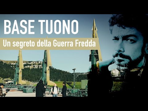 BASE TUONO: un segreto della Guerra Fredda