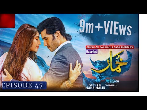 Khumar Episode 47 [Eng Sub] Digitally Presented by Happilac Paints - 20th April 2024 - Har Pal Geo