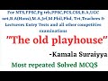 MCQs The Old Playhouse Kamala Suraiyya Studyadmirers