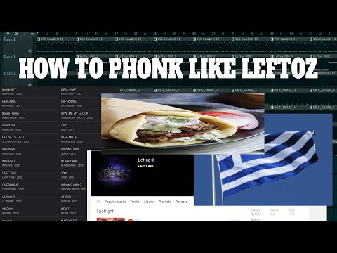 HOW TO PHONK LIKE LEFTOZ!! || 99% ACCURATE