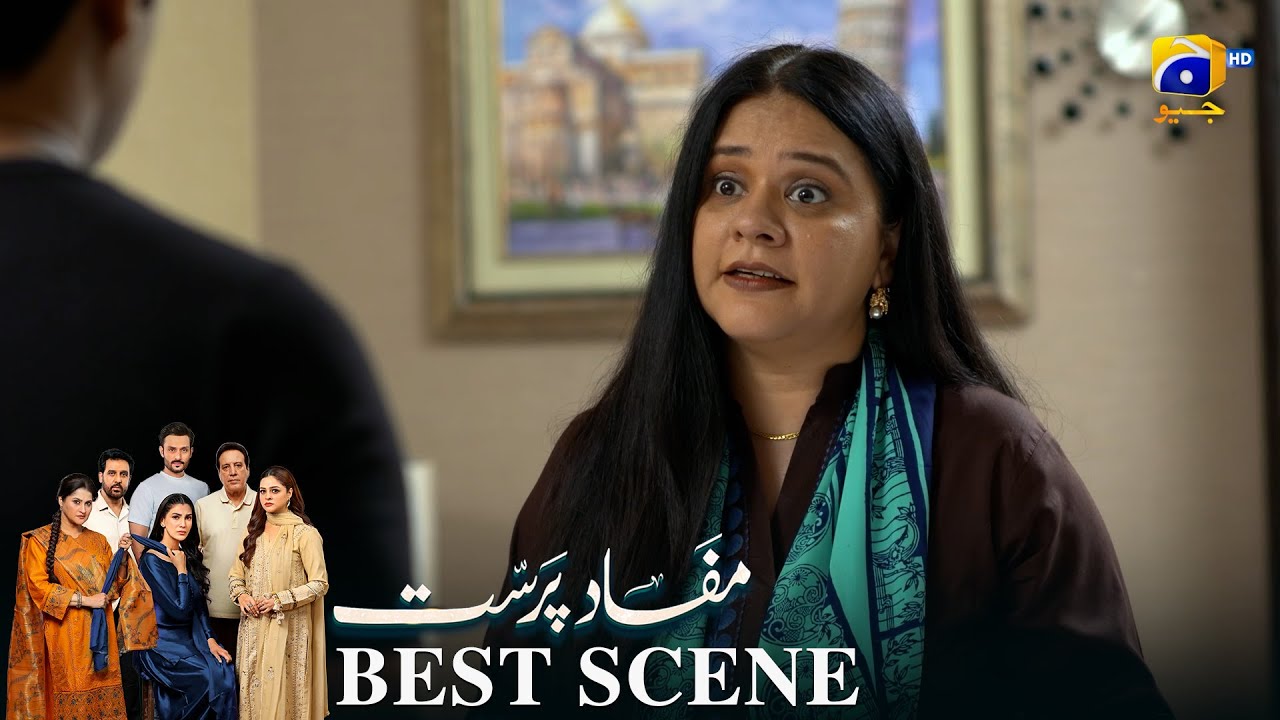 Mafaad Parast Episode 22 | 𝐁𝐞𝐬𝐭 𝐒𝐜𝐞𝐧𝐞 𝟎𝟏 | Nazish Jahangir Khan - Osama Tahir | Har Pal Geo