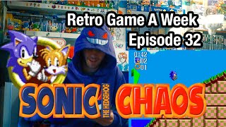Sonic Chaos - Retro Game A Week Episode 32 -