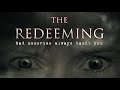 The Redeeming (2018) | Psycho-thriller | Full Movie - Free