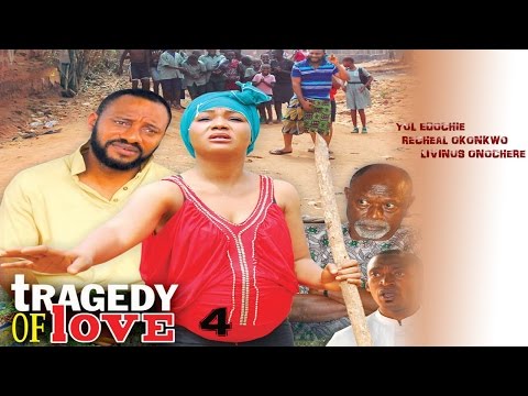Tragedy  Of Love Season 4  - Latest 2016 Nigerian Nollywood Movie