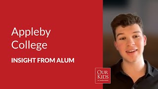 Appleby College, Alumnus Video Review from Dawson Meloche