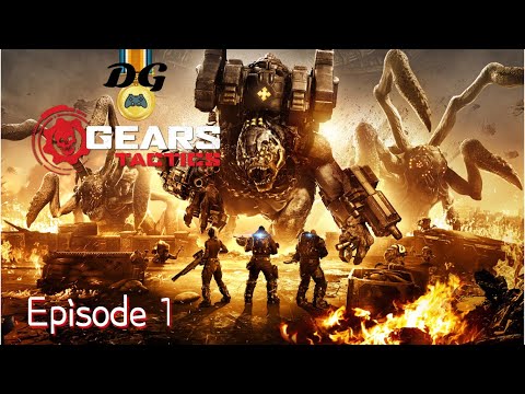 Gears Tactics - Ep 1 - Full Campaign