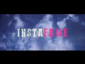 InstaFame [Official Teaser] 