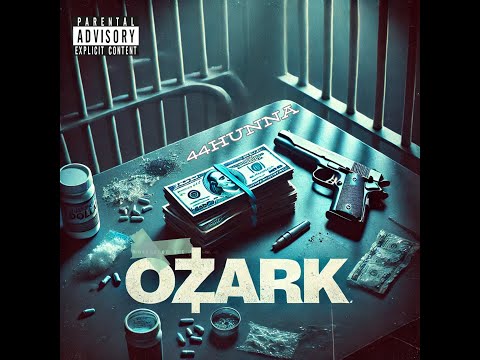 44 Hunna - Ozark [Official Music Video]