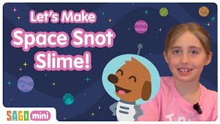 Let’s Make Space Snot Slime! 🧪🤪 | Creative Videos for Kids | Sago Mini