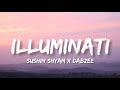 ILLUMINATI Lyrics Aavesham Sushin Shyam Dabzee