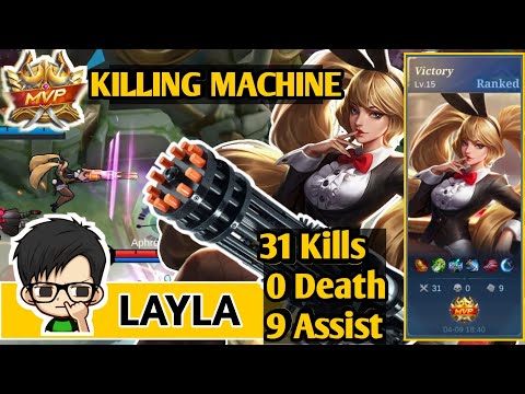 MLBB LAYLA KILLING MACHINE 31 Kills 🔫, No Death ☠️ Gameplay | Sinbad Game