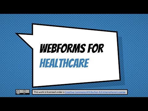 Webforms for Healthcare