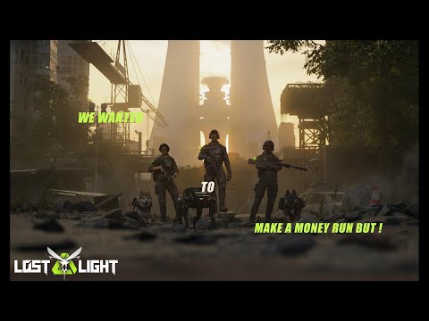 We wanted to make a Money Run but ..- Windswept Harbor -  Lost Light