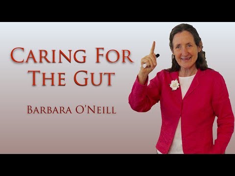 Caring For The Gut - Barbara O'Neill