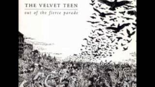 The Velvet Teen   -Mother Of Love-