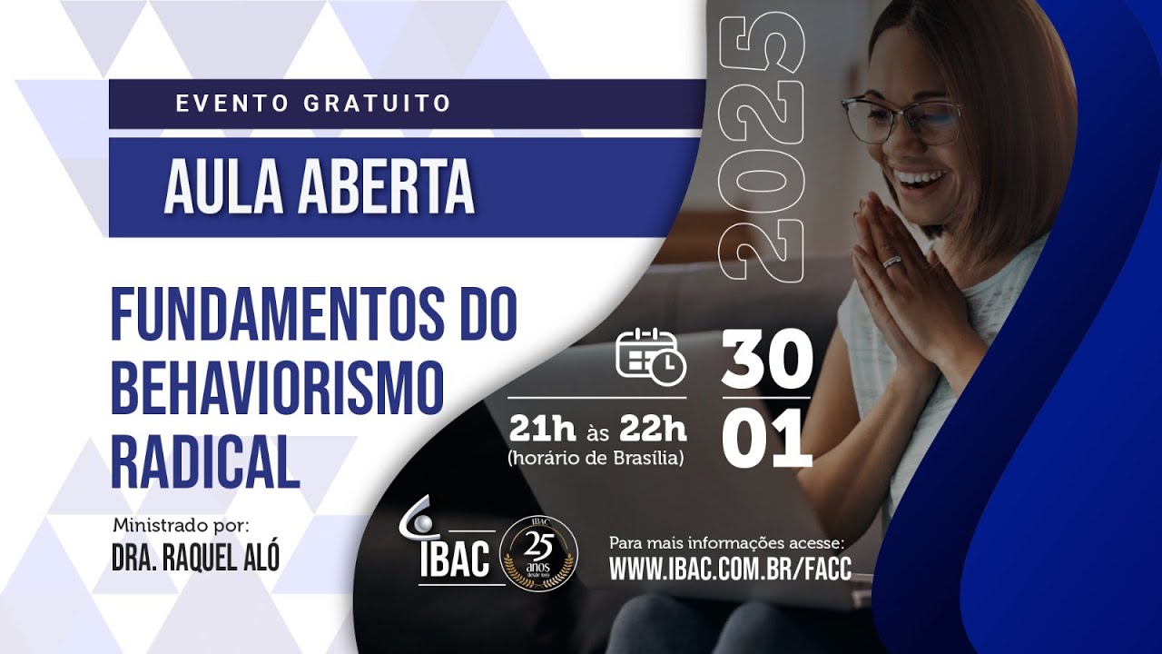 Aula aberta - Fundamentos do Behaviorismo Radical