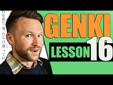 【N4】Genki II Lesson 16 Japanese Grammar Made Clear 【Chat Removed】