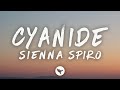 SIENNA SPIRO - CYANIDE (Lyrics)