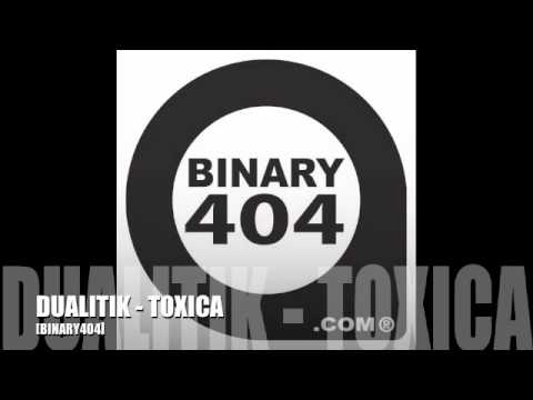 Dualitik - Toxica (original mix)