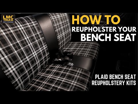 How to Reupholstery Your Bench Seat - Plaid Bench Seat Reupholstery Kits