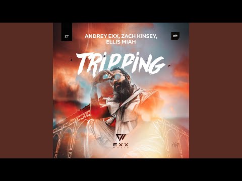 Tripping (Radio Edit)