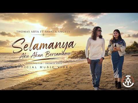 Selamanya Aku Akan Bersamamu - Thomas Arya