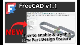 Unlock Hidden Feature in FreeCAD 1.1: Activate the New Sketch Attachment Mode for Part Design