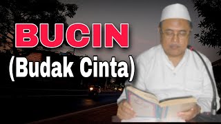 Download lagu Kh Jamaludin Ahmad | Bucin (Budak Cinta) mp3