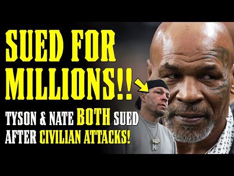 Mike Tyson & Nate Diaz Face LAWSUITS after ATTACKS on CIVILIANS in PUBLIC!