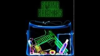 SPRING BREAKERS SOUNDTRACK : Skrillex - Smell This Money