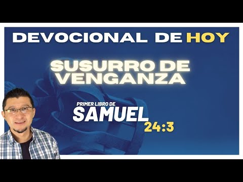 Devocional de hoy - 1 de Samuel 24:3 David perdona a Saul