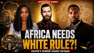Racist Pastor Says Africa Needs European Colonization Again In Order to be Saved!