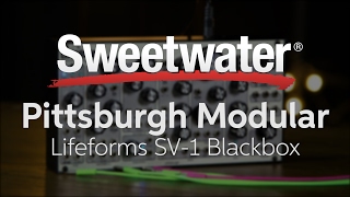 Video thumbnail for Pittsburgh Modular Lifeforms SV-1 Blackbox Semi-modular Analog Synthesizer Demo by Sweetwater